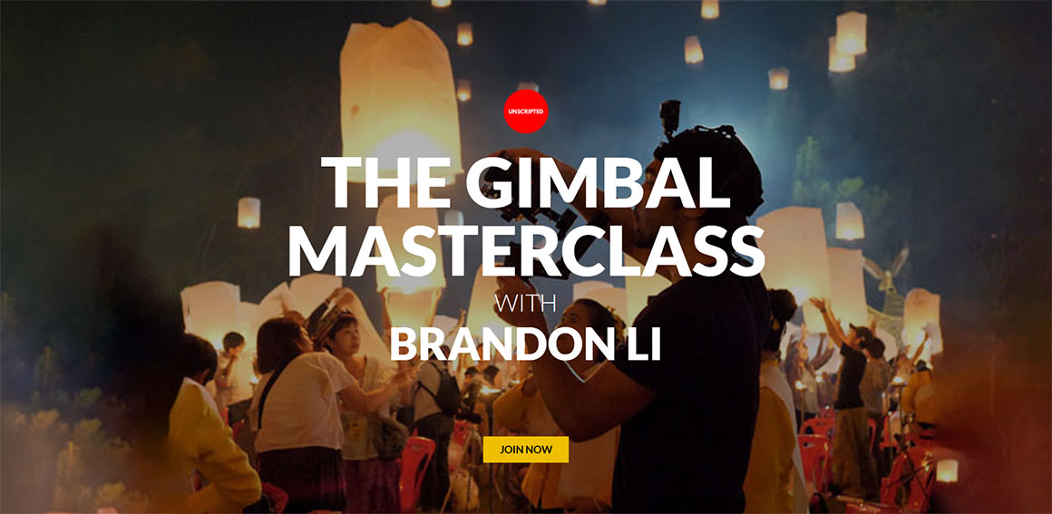 大师课程：Brandon Li - The Gimbal Masterclass 油管网红云台训练稳定器运镜基础到入门大师课程（8773） -