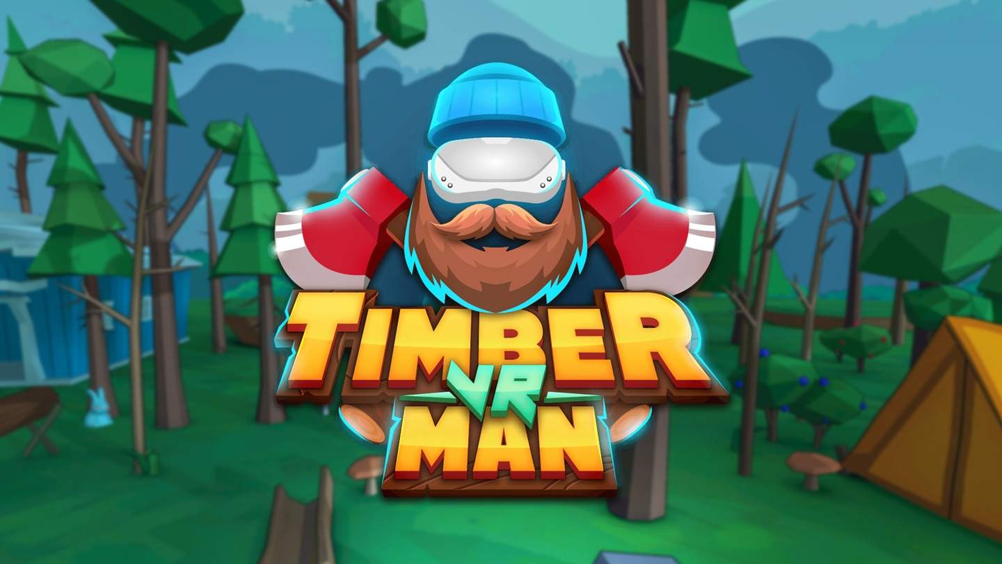 《伐木人》TimberManVR