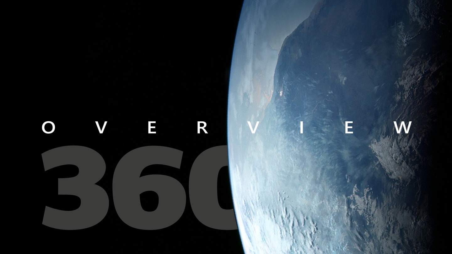 《宇宙 360》OVERVIEW 360