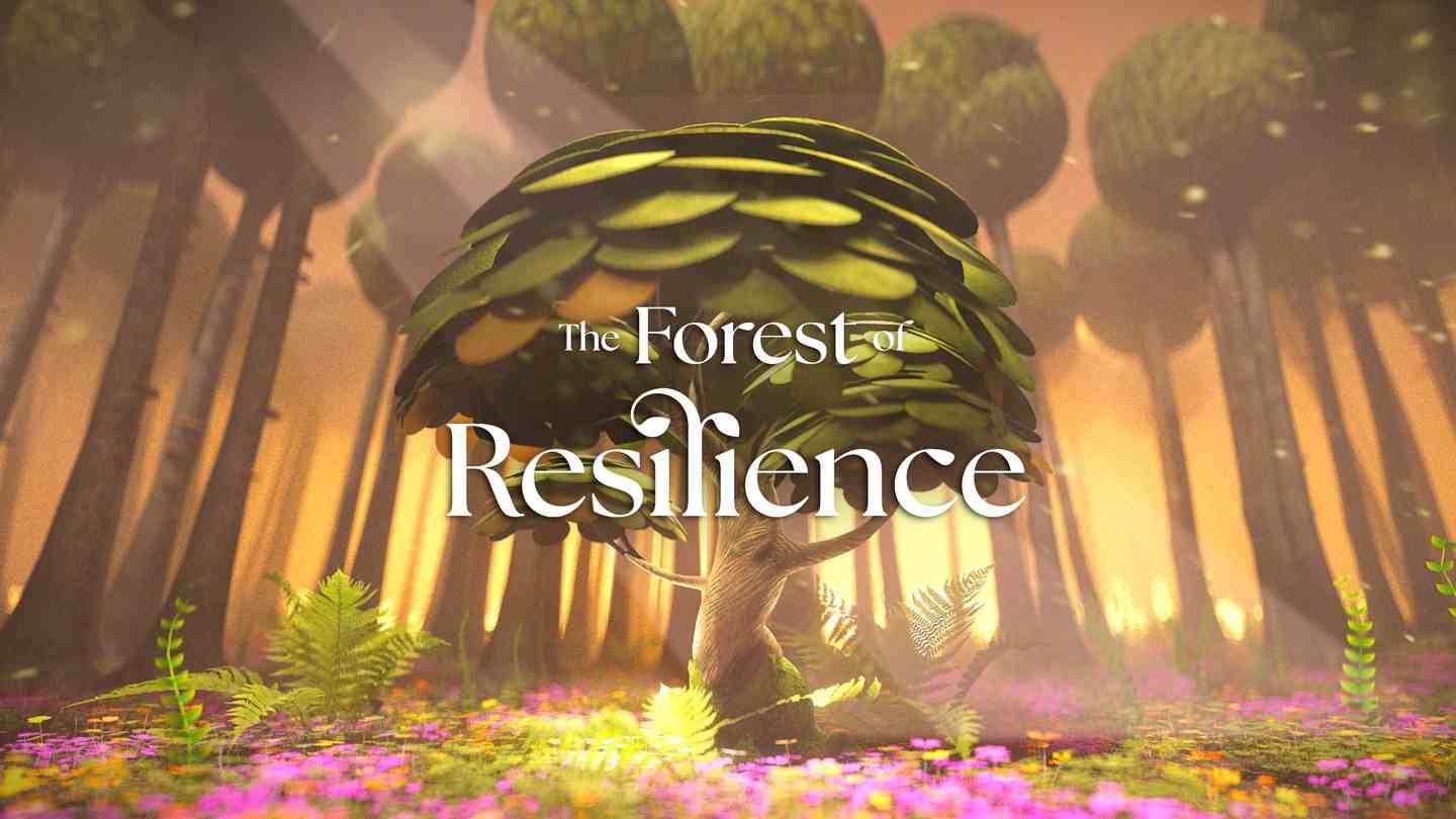 《韧性森林》Forest of Resilience