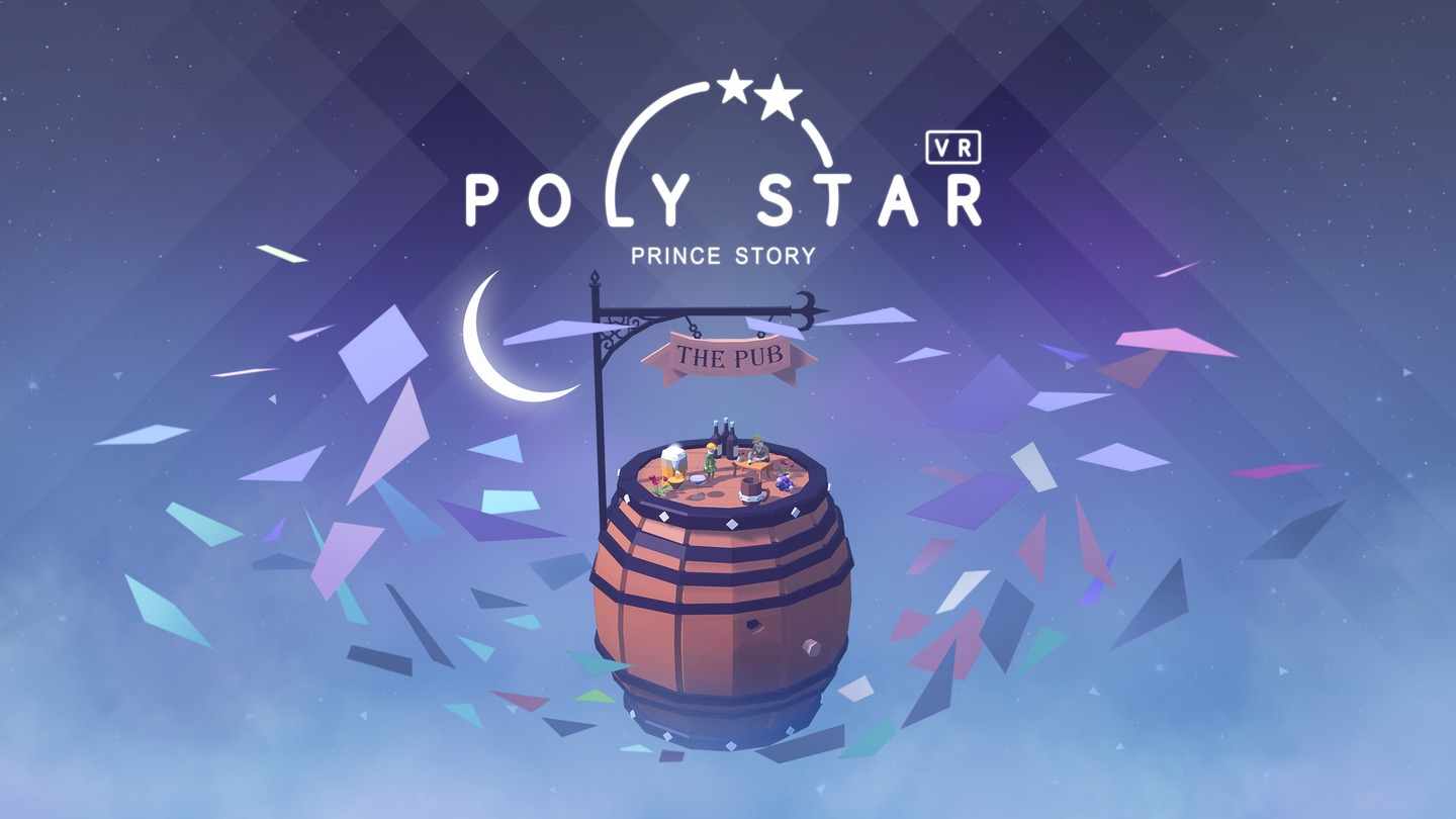 《宝丽星辰：王子故事》Poly Star VR