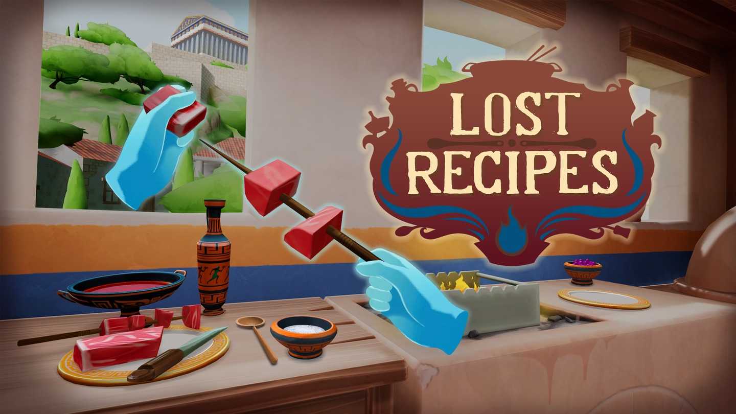 《丢失的食谱 VR》Lost Recipes VR