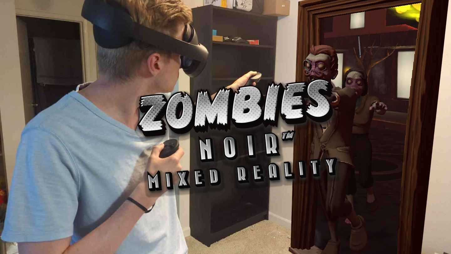 《黑城丧尸：混合现实》Zombies Noir: Mixed Reality