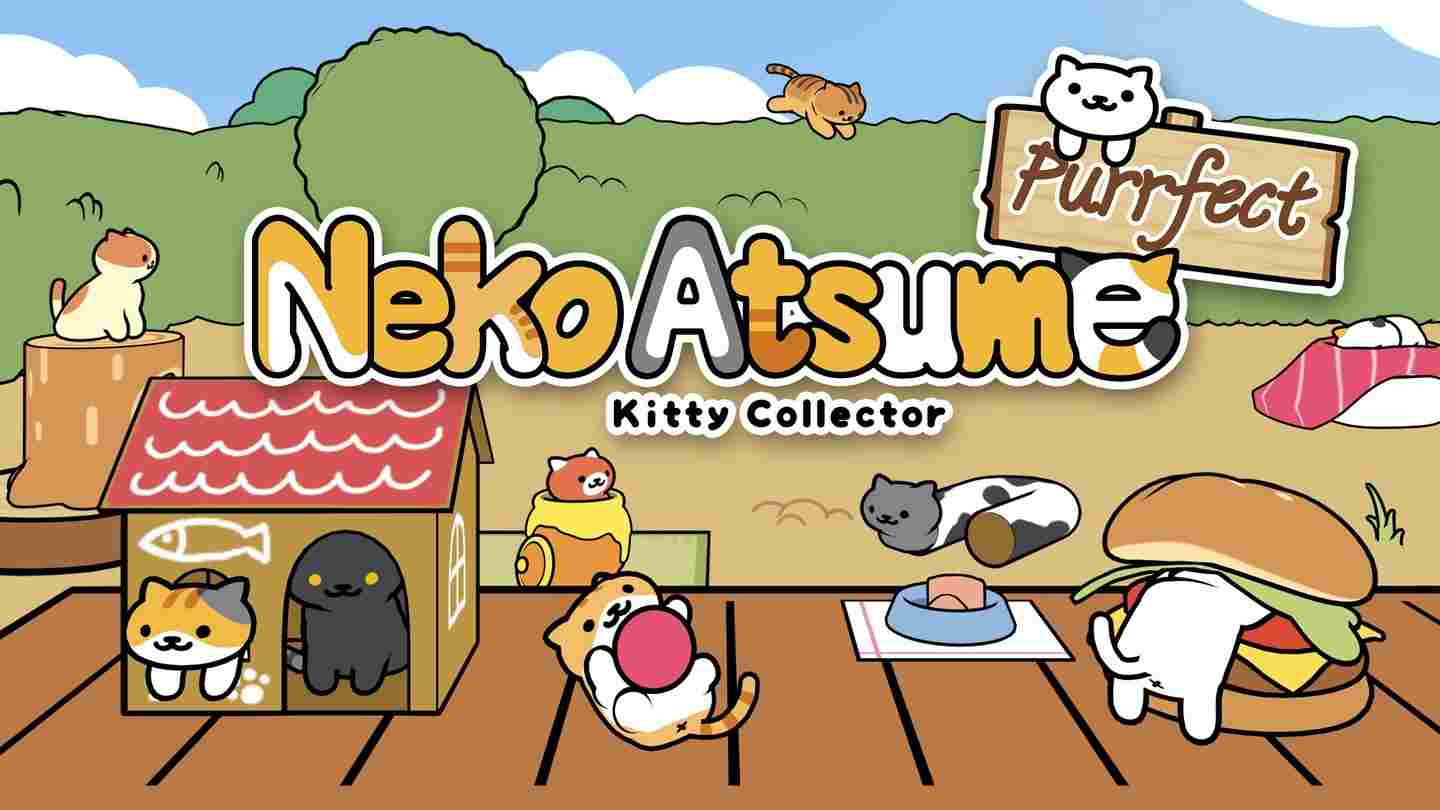 《猫厚猫粉乐》Neko Atsume Purrfect Kitty Collector