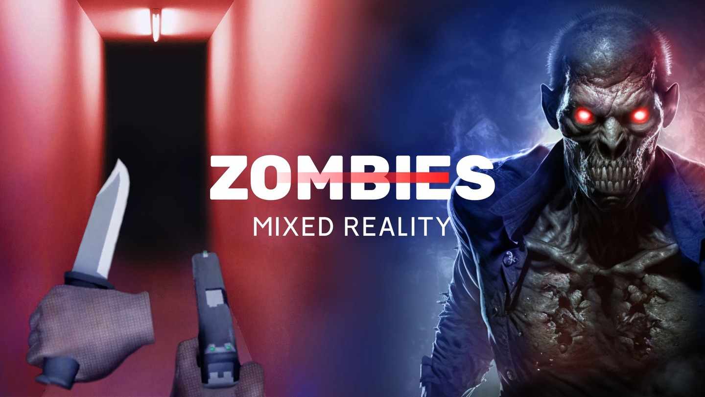 《恐怖僵尸混合现实》Horror Zombies Mixed Reality