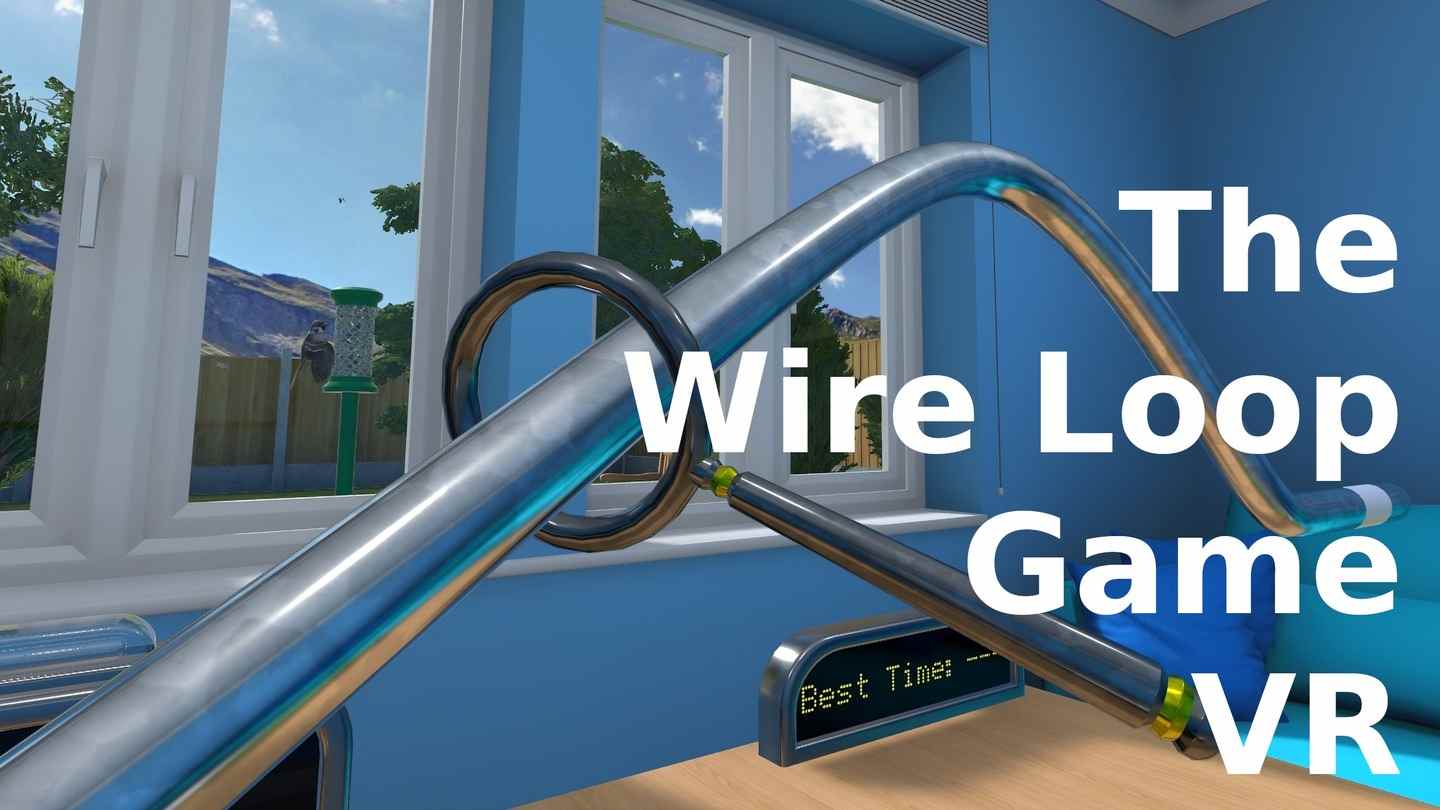 《钢丝循环游戏 VR》The Wire Loop Game VR