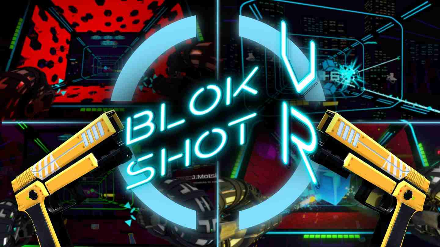 《布洛克射击》Blokshot VR