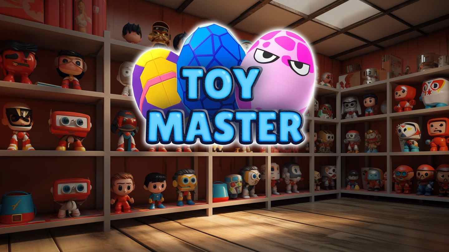 《玩具大师》Toy Master – Early Access