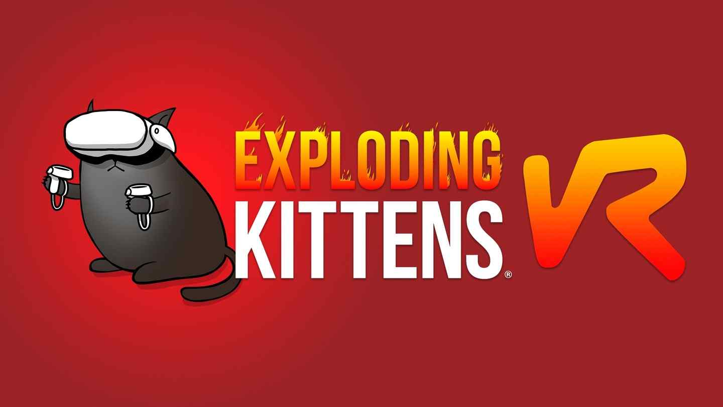 《爆炸小猫 VR》Exploding Kittens VR